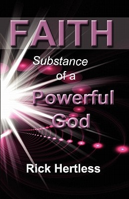 Faith Substance of a Powerful God
