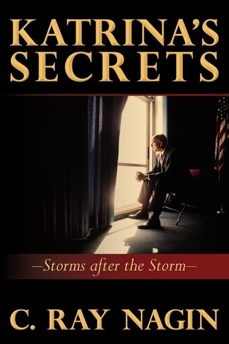 Katrina's Secrets Storms After the Storm