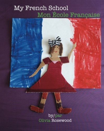 My French School Mon École Francaise
