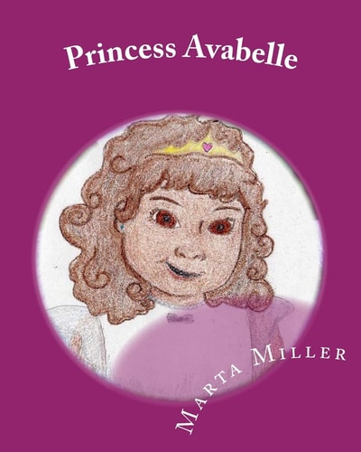 Princess Avabelle Princess Avabelle and Her Magic Pajamas