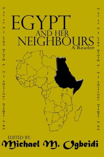 Egypt and Her Neighbours A Reader