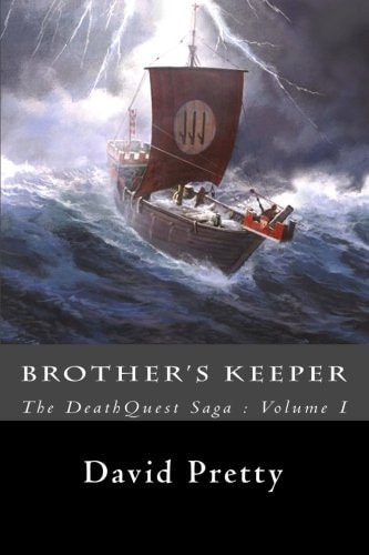 The DeathQuest Saga Brother's Keeper