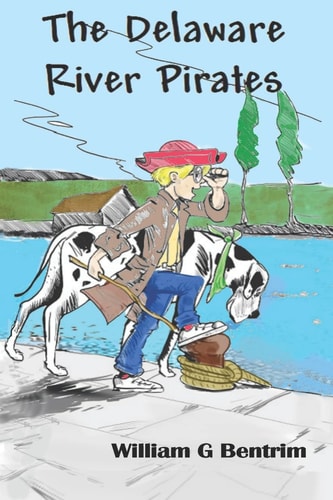 Hardy Belch and the Delaware River Pirates