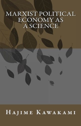 Marxist Political Economy As a Science