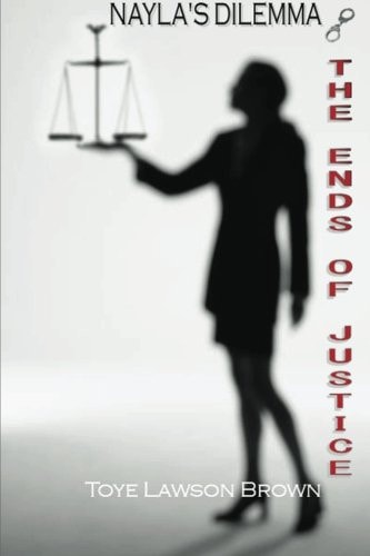 Nayla's Dilemma-The Ends of Justice