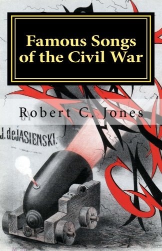 Famous Songs of the Civil War