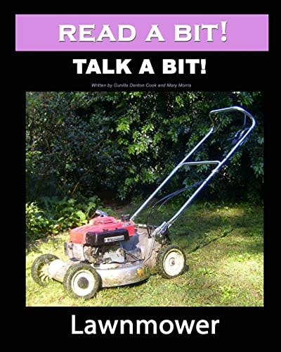 Read a Bit! Talk a Bit! Lawnmower