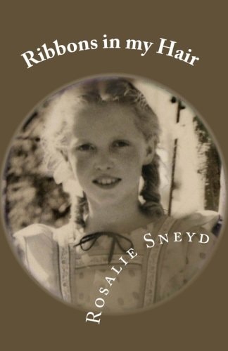 Ribbons in My Hair Growing Up in New Zealand in The 1940s