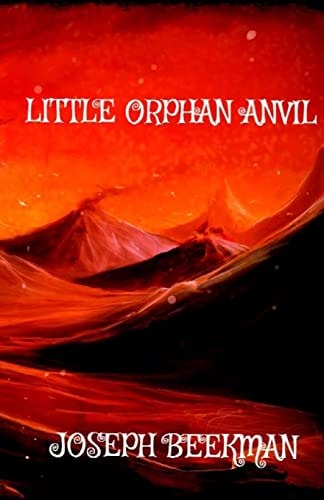 Little Orphan Anvil