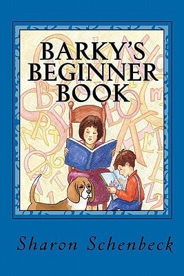 Barky's Beginner Book For the New Reader