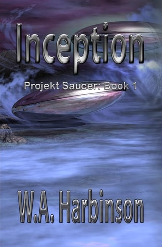 Inception Projekt Saucer, Book 1