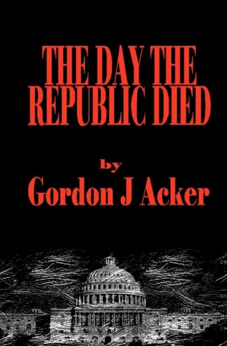 The Day The Republic Died