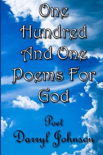 One Hundred and One Poems for GOD