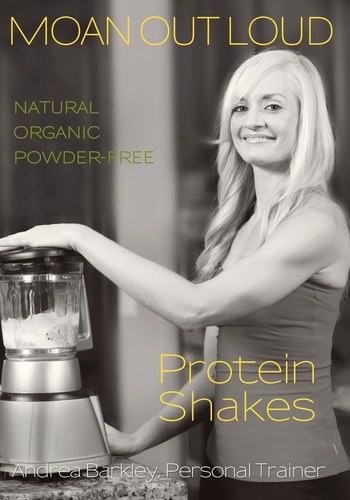 Moan Out Loud Protein Shakes Natural, Organic, Powder-Free
