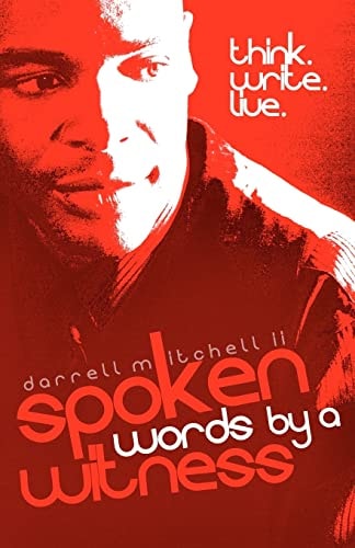 Spoken Words By A Witness Spiritually Inspired and Expresssed Through the Art of Spoken Word Poetry.