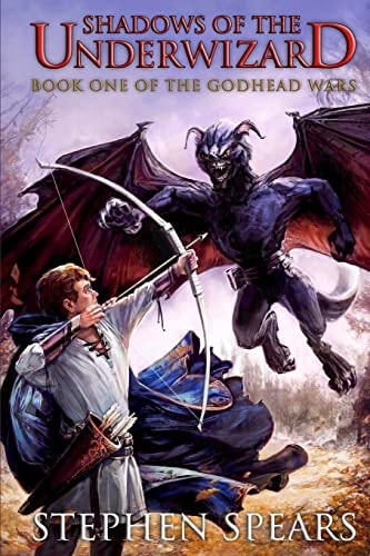 Shadows of the Underwizard Book One of the Godhead Wars