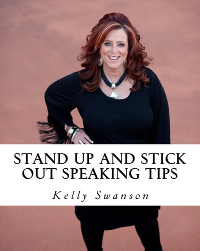 STAND Up and STICK OUT... for Public Speakers A Workbook to Help Speakers STAND Up and STICK OUT in a Crowded Market, Because Nobody Notices Normal