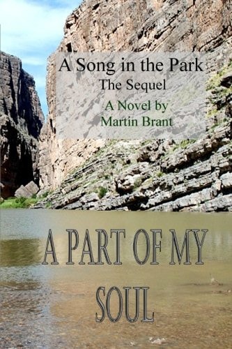 A Part of My Soul Sequel to a Song in the Park
