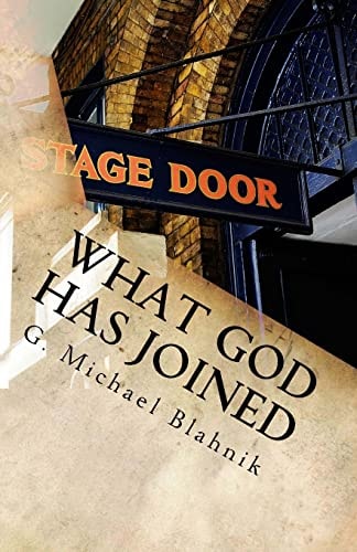 What God Has Joined A Play in Two Acts