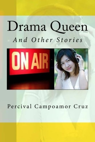 Drama Queen And Other Short Stories