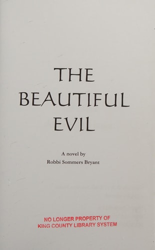 The Beautiful Evil