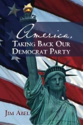 America, Taking Back Our Democrat Party