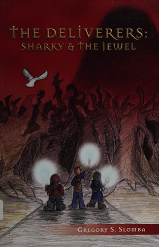 The Deliverers Sharky and the Jewel