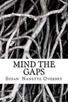 Mind the Gaps A Two-Act Play