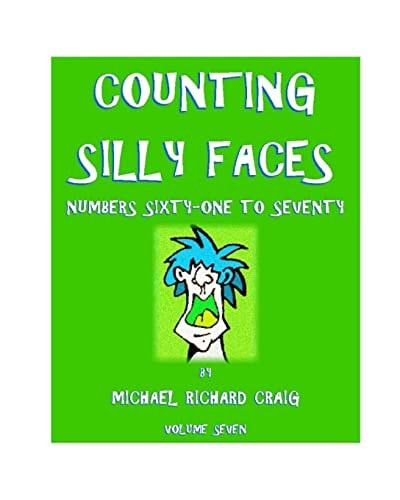 Counting Silly Faces Numbers Sixty-One to Seventy