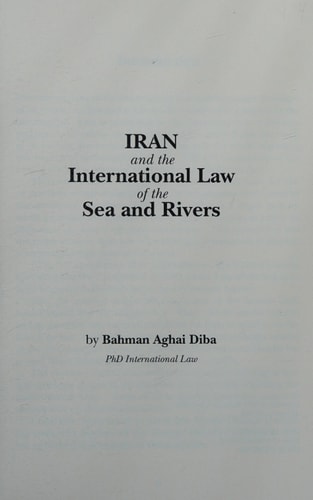 Iran and the International Law of the Sea and Rivers