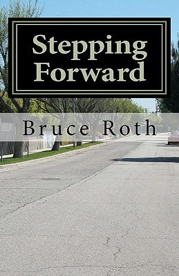 Stepping Forward How the Twelve Steps Can Help Anyone