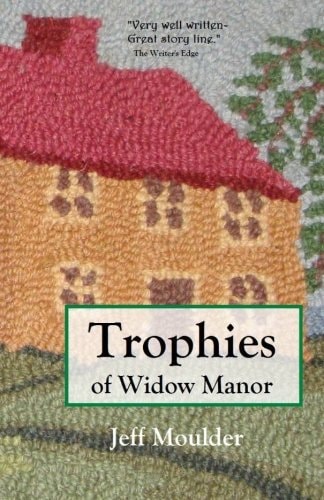 Trophies of Widow Manor