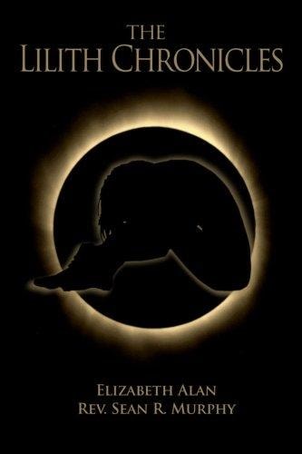 The Lilith Chronicles