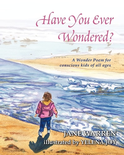 Have You Ever Wondered? A Wonder Poem