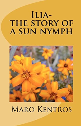 Ilia- The Story of a Sun Nymph