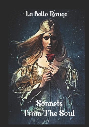 Sonnets From The Soul Treasures Of Love