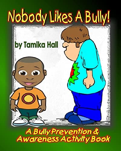 Nobody Likes A Bully