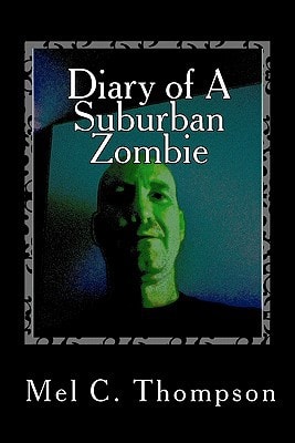 Diary of a Suburban Zombie Halloween Poems and Paranormal Tableaus