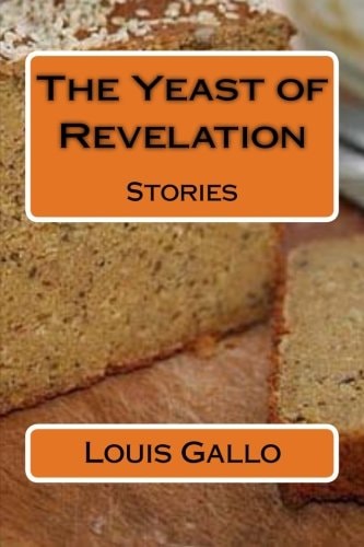The Yeast of Revelation Stories