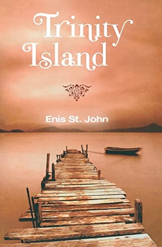Trinity Island An Island Romance