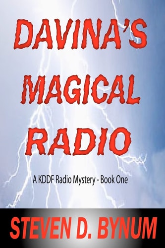 Davina's Magical Radio A KDDF Radio Mystery - Book One