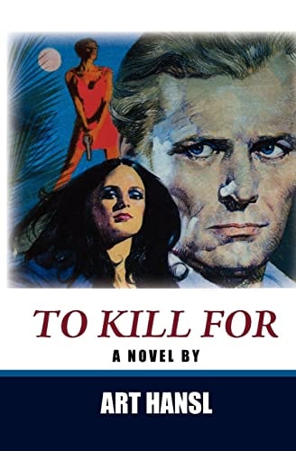To Kill For