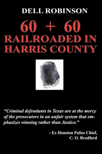 Railroaded in Harris County