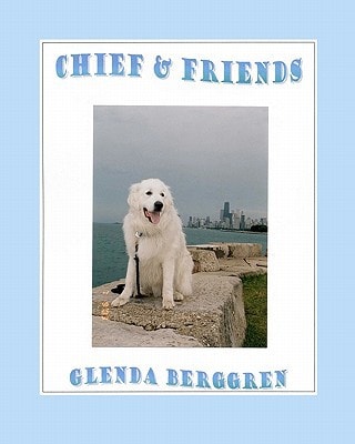 Chief and Friends