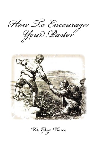 How To Encourage Your Pastor