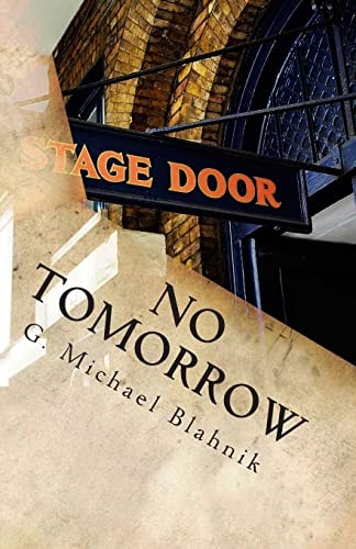 No Tomorrow An Onslaught in Three Segments