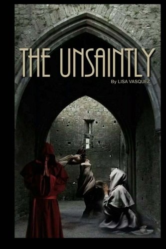 The Unsaintly