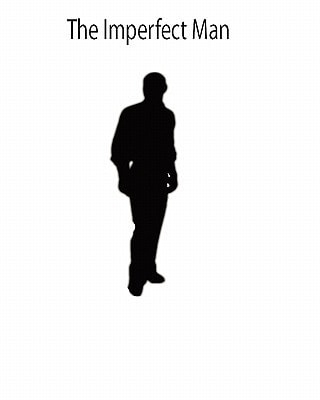 The Imperfect Man Romance, Falling in Love, Cheating, One Night Stands, Unplanned Babies, and More...