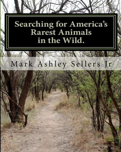 Searching for America's Rarest Animals in the Wild On the Hard Road