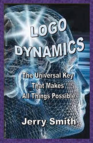 Logo Dynamics The Universal Key That Makes All Things Possible